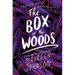 The Box in the Woods