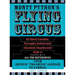 Monty Python's Flying Circus: An Utterly Complete, Thoroughly Unillustrated, Absolutely Unauthorized Guide to Possibly All the References