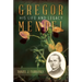 Gregor Mendel: His Life and Legacy