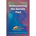 Rediscovering the Apostle Paul