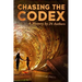 Chasing the Codex: A Mystery by 24 Authors