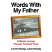 Words with My Father: A Bipolar Journey Through Turbulent Times