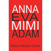 Anna Eva Mimi Adam