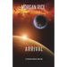 Arrival (The Invasion Chronicles-Book Two): A Science Fiction Thriller