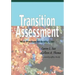 Transition Assessment: Wise Practices for Quality Lives