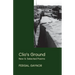 Clio's Ground: New and Selected Poems