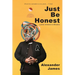 Just Be Honest: a poetic invitation to liberation