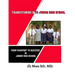 Transitioning Into Junior High School: Your Passport for Surviving Junior High School