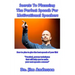 Secrets To Planning The Perfect Speech For Motivational Speakers: How To Plan To Give The Best Speech Of Your Life!