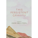 This Persistent Gravity