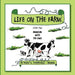 Life on the Farm: Story Two Adventure with the Cows