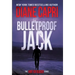 Bulletproof Jack: The Hunt for Jack Reacher Series