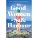 The Good Women of Safe Harbour