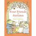Four Friends in Autumn