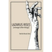 Lazarus Rises (amongst other things)