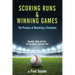 Scoring Runs & Winning Games!