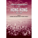 A New Documentary History of Hong Kong, 1945-1997