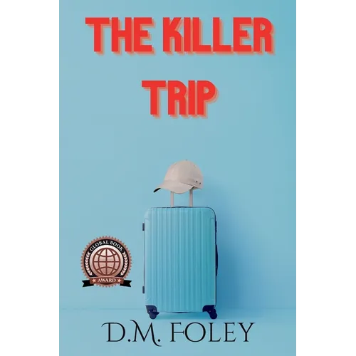 The Killer Trip