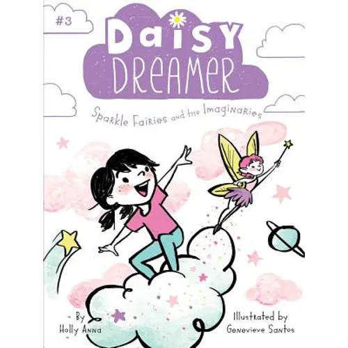 Sparkle Fairies and the Imaginaries
