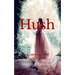 Hush