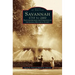 Savannah, 1733 to 2000: Photographs from the Collection of the Georgia Historical Society