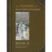 The Visions of Anne Catherine Emmerich (Deluxe Edition): Book II