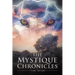 The Mystique Chronicles