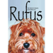 Rufus: The Tale of a Dog