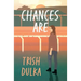 Chances Are