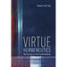 Virtue Hermeneutics: New Horizons in Textual Understanding