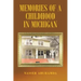 Memories of a Childhood in Michigan