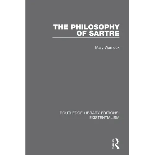 The Philosophy of Sartre