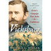 Vicksburg: Grant's Campaign That Broke the Confederacy