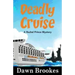 Deadly Cruise