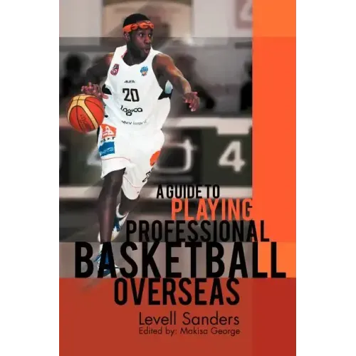 A Guide to Playing Professional Basketball Overseas