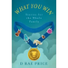 What You Win: Stories for the Whole Family