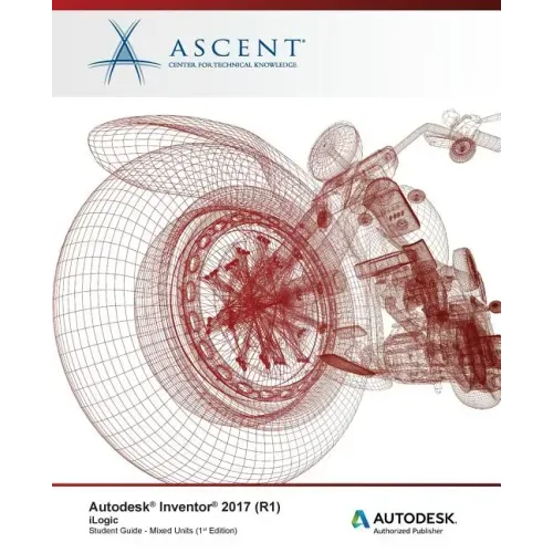 Autodesk Inventor 2017 (R1) iLogic: Autodesk Authorized Publisher