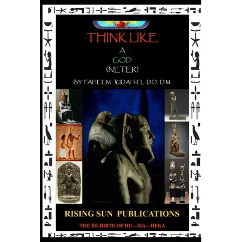 Think Like a God (Neter)