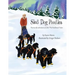 Sled Dog Poodles: The True Life Adventures of John "the Poodleman" Suter