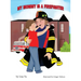 My Mommy is a Firefighter