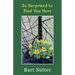 So Surprised to Find You Here: Poems