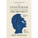 The Enneagram of Discernment (Type One Edition): The Way of Vision, Wisdom, and Practice