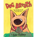 Dog Breath! the Horrible Trouble with Hally Tosis