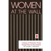 Women at the Wall: A Study of Prisoners' Wives Doing Time on the Outside