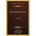 The Earth Stands Fast: A Lecture