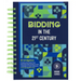 Bidding in the 21st Century