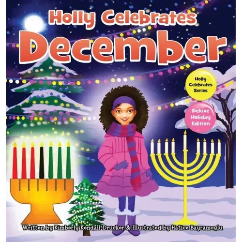 Holly Celebrates December
