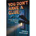 You Don't Have a Clue: Latino Mystery Stories for Teens