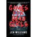 Games for Dead Girls: A Thriller
