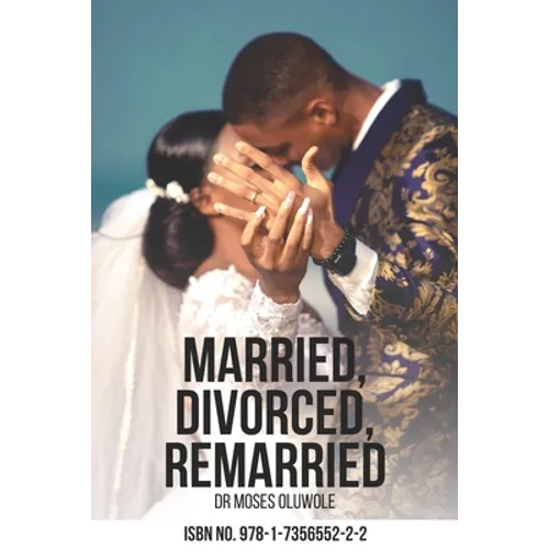 Married, Divorced, Remarried